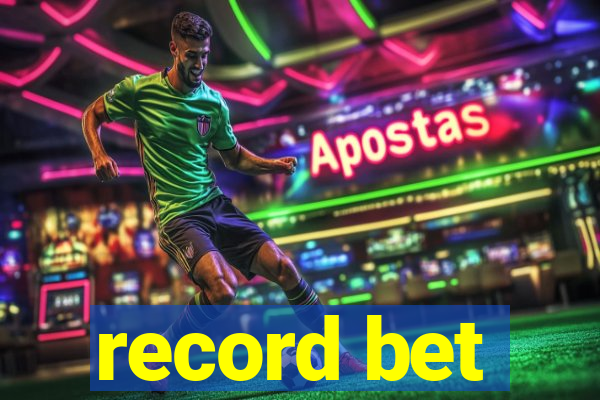 record bet